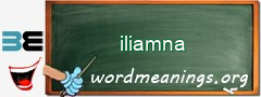 WordMeaning blackboard for iliamna